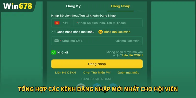 Tổng hợp các kênh đăng nhập mới nhất cho hội viên